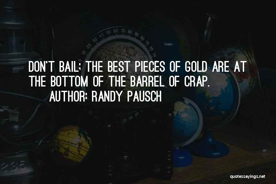 Randy Pausch Quotes 1209135