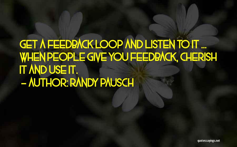 Randy Pausch Quotes 1387872