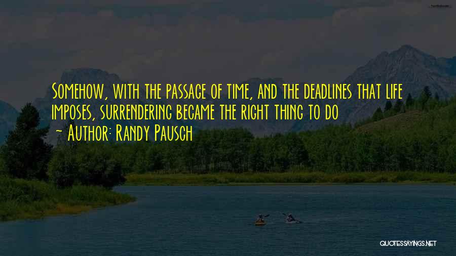 Randy Pausch Quotes 1512526