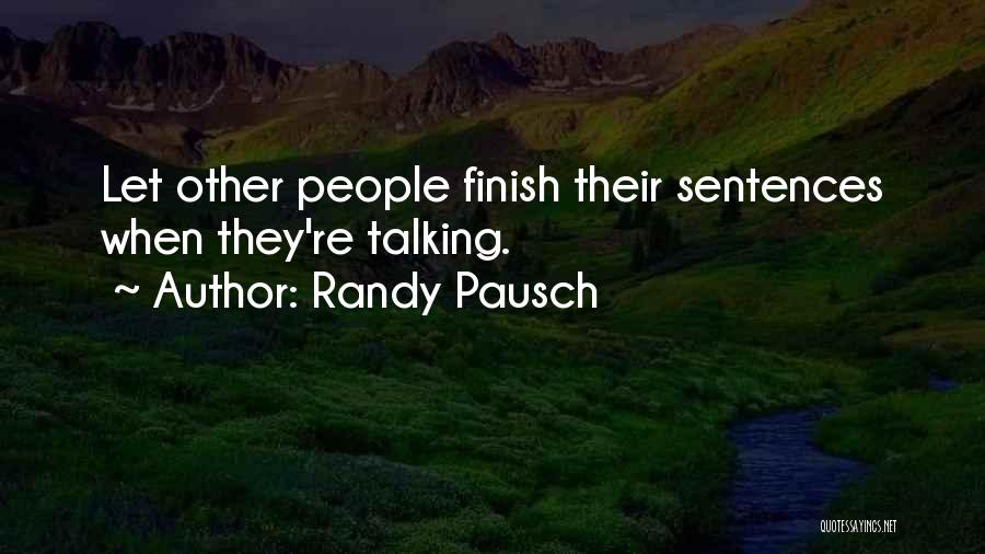 Randy Pausch Quotes 1652639