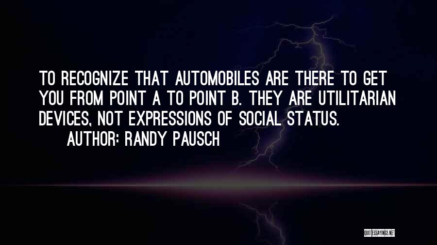 Randy Pausch Quotes 1881899