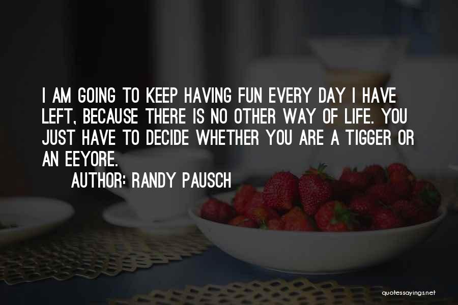 Randy Pausch Quotes 1911375