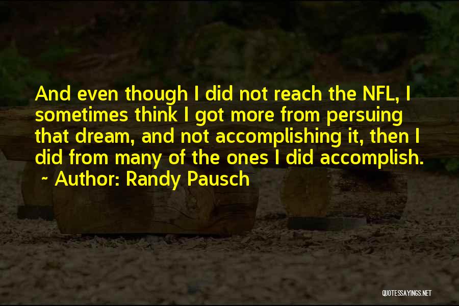 Randy Pausch Quotes 1958900