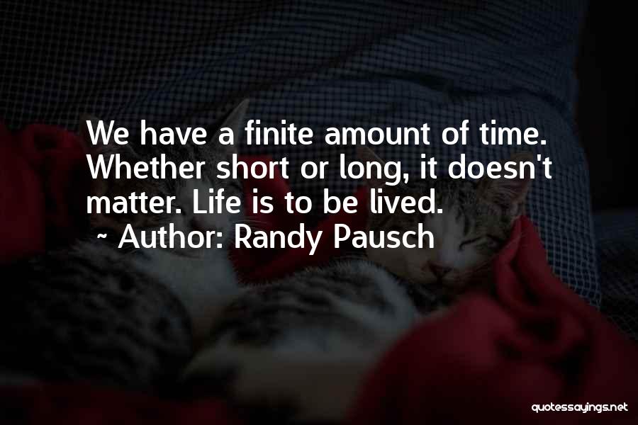Randy Pausch Quotes 2156115
