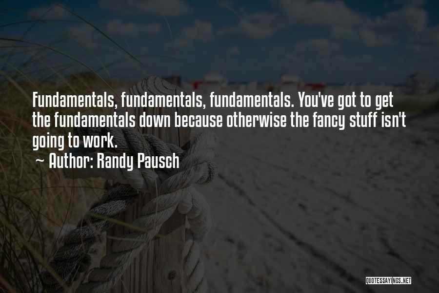 Randy Pausch Quotes 760993