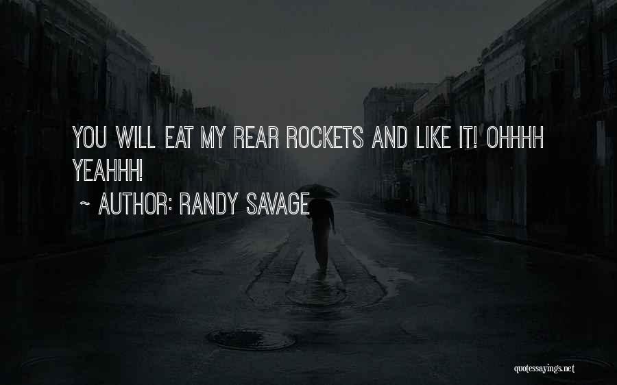 Randy Savage Quotes 962477