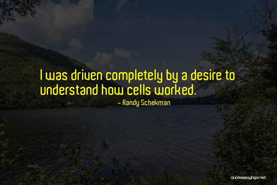 Randy Schekman Quotes 2147949 Randy Schekman Quotes 2147949