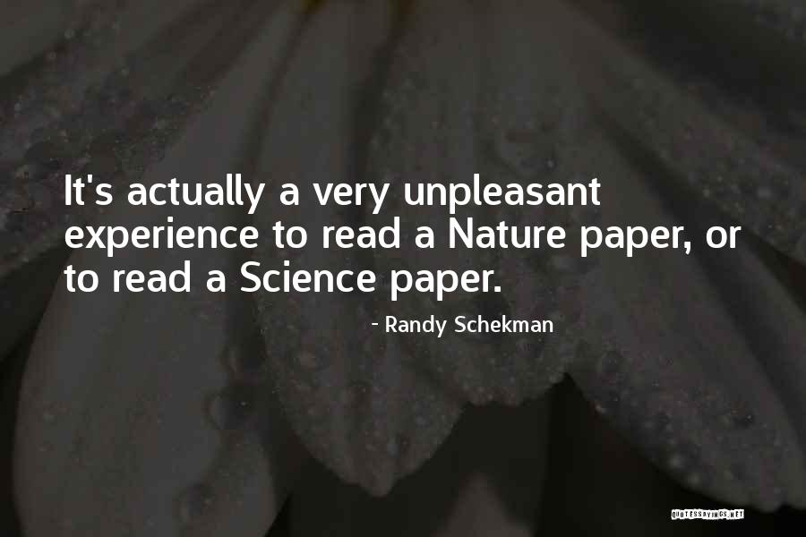 Randy Schekman Quotes 340886