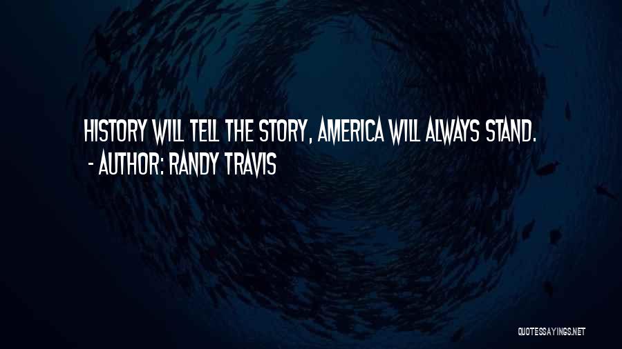 Randy Travis Quotes 1854089