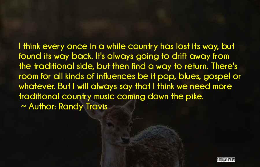 Randy Travis Quotes 641678