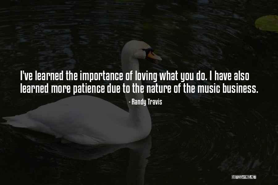 Randy Travis Quotes 992179 Randy Travis Quotes 992179