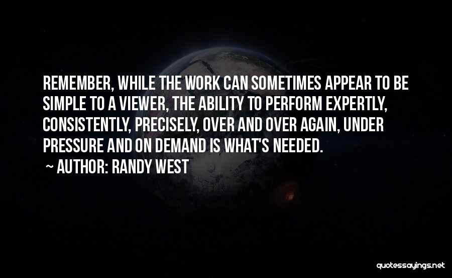 Randy West Quotes 1070711