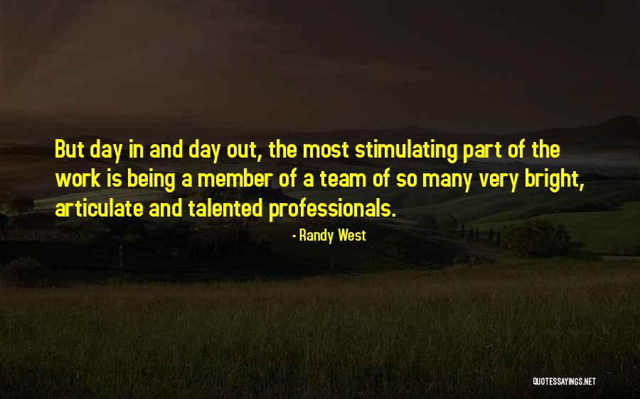 Randy West Quotes 1418744