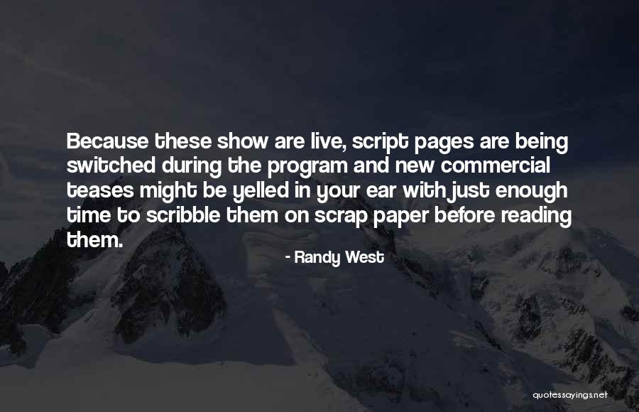 Randy West Quotes 1801917 Randy West Quotes 1801917