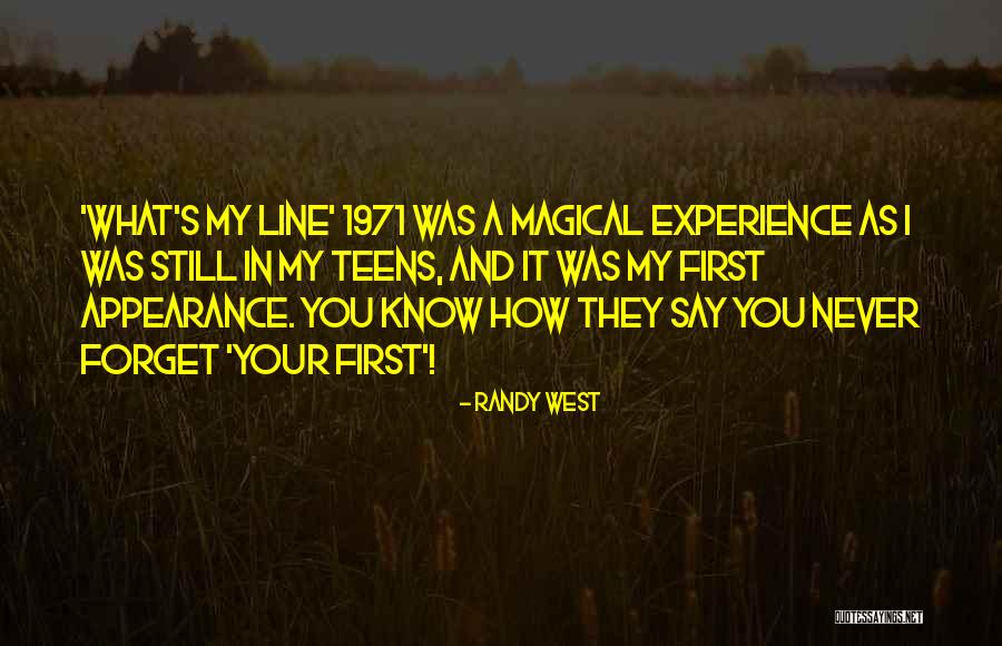 Randy West Quotes 2256148