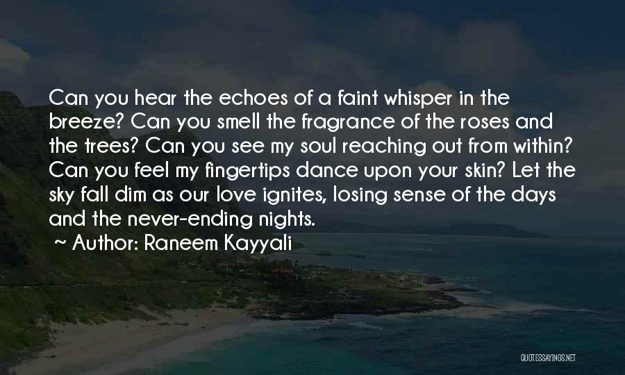 Raneem Kayyali Quotes 2172147