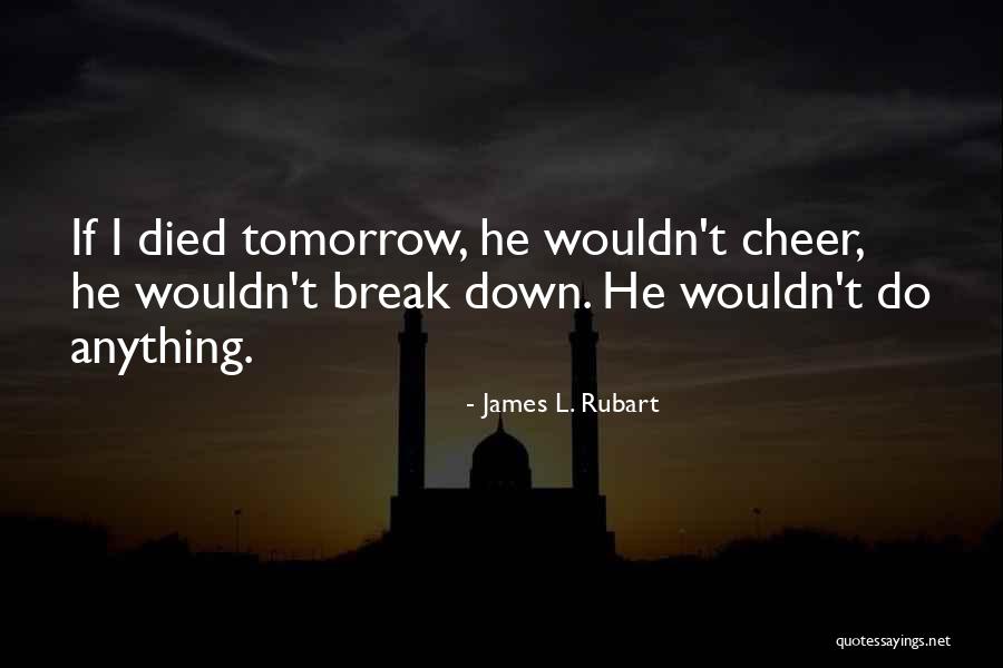 Raneks Quotes By James L. Rubart Raneks Quotes By James L. Rubart