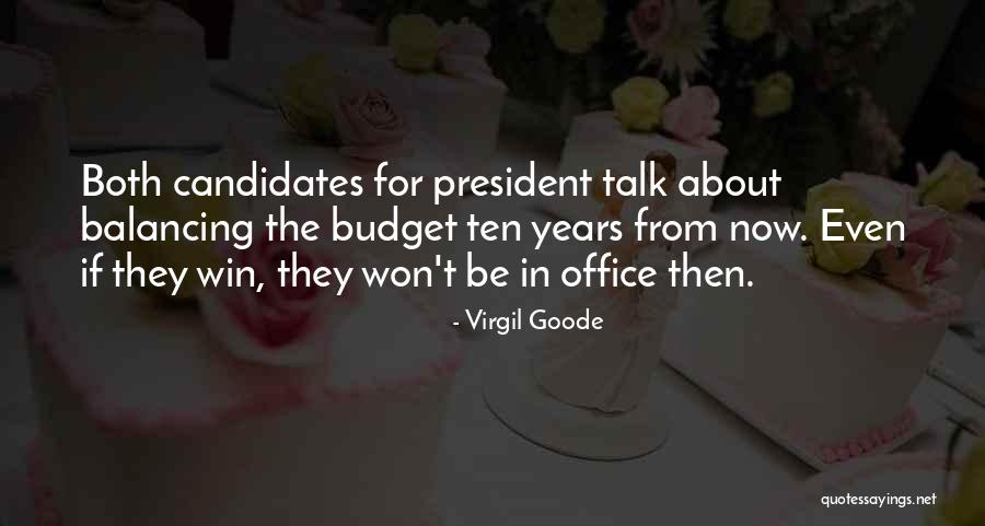 Ranelle Quotes By Virgil Goode Ranelle Quotes By Virgil Goode