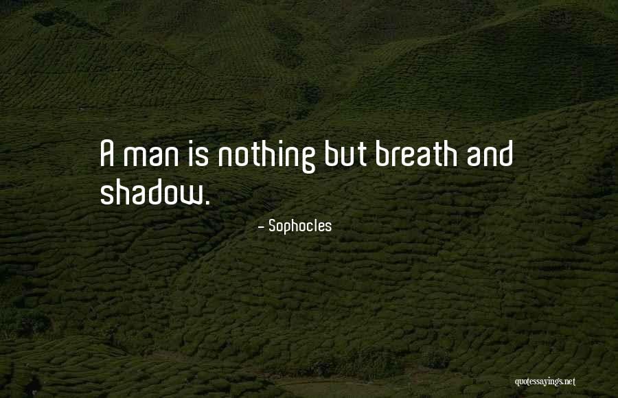 Ranganathan Madhavan Quotes By Sophocles Ranganathan Madhavan Quotes By Sophocles
