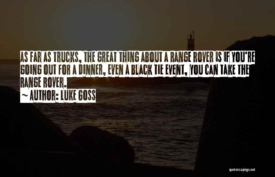 Range Rover Quotes By Luke Goss