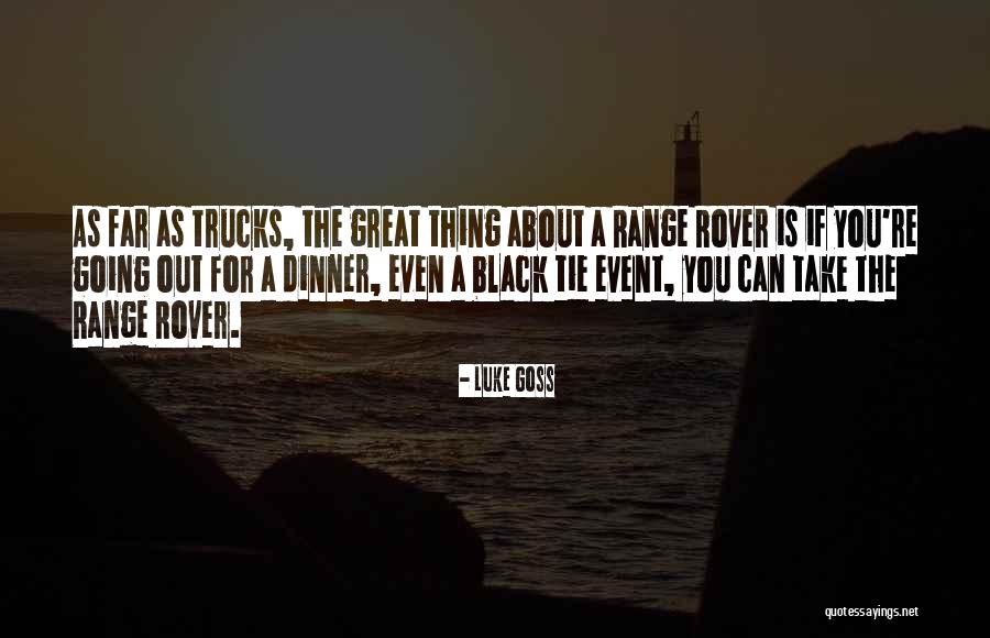 Range Rover Quotes By Luke Goss