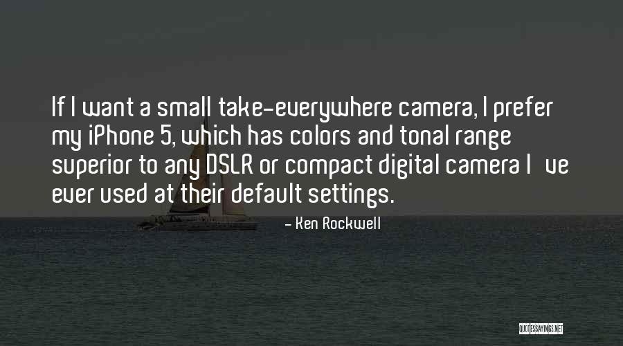 Range That Is Not Digital Quotes By Ken Rockwell Range That Is Not Digital Quotes By Ken Rockwell