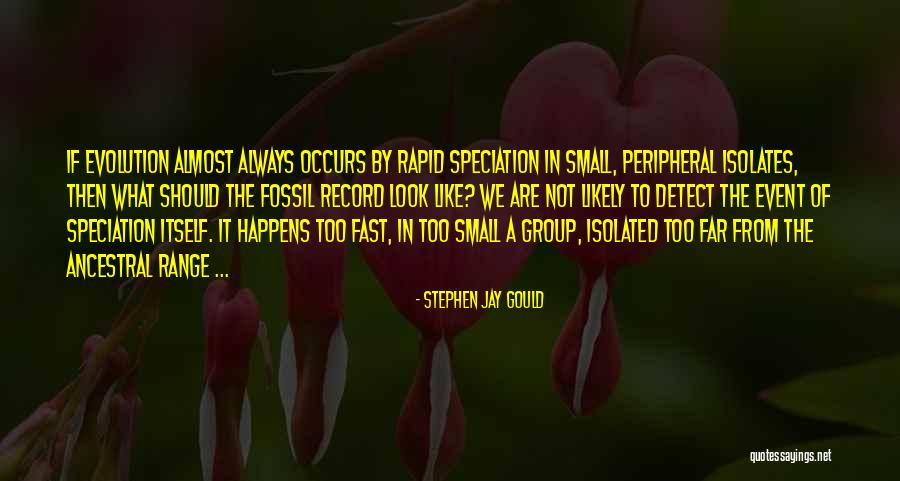Range That Looks Quotes By Stephen Jay Gould Range That Looks Quotes By Stephen Jay Gould