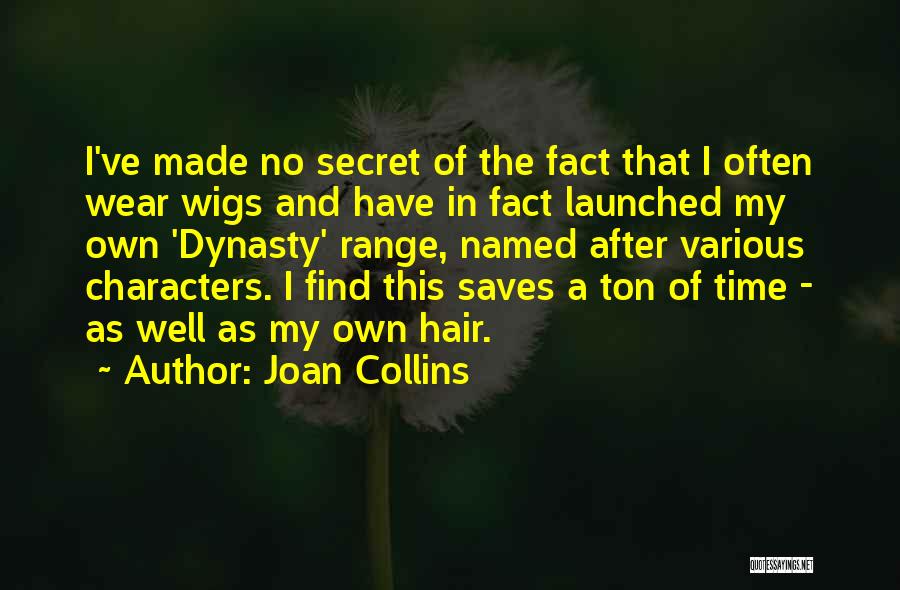 Range That Quotes By Joan Collins