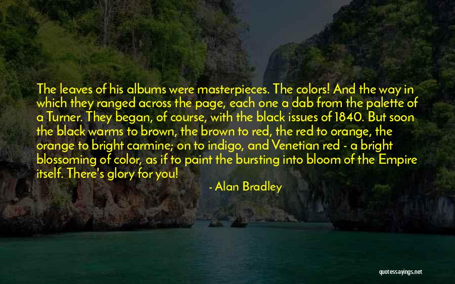 Ranged Quotes By Alan Bradley Ranged Quotes By Alan Bradley