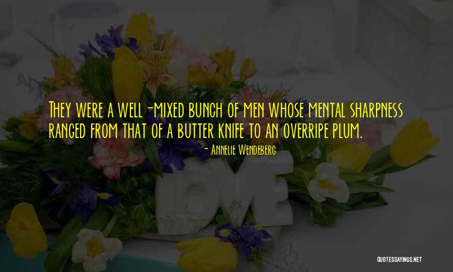 Ranged Quotes By Annelie Wendeberg Ranged Quotes By Annelie Wendeberg