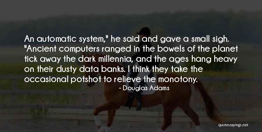 Ranged Quotes By Douglas Adams Ranged Quotes By Douglas Adams