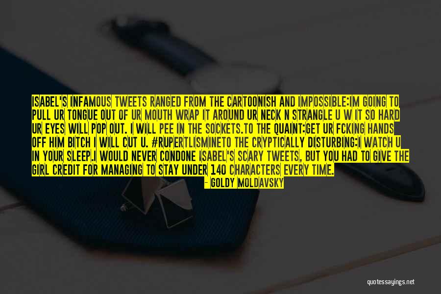 Ranged Quotes By Goldy Moldavsky Ranged Quotes By Goldy Moldavsky