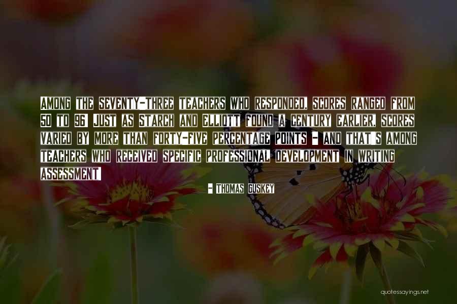 Ranged Quotes By Thomas Guskey Ranged Quotes By Thomas Guskey