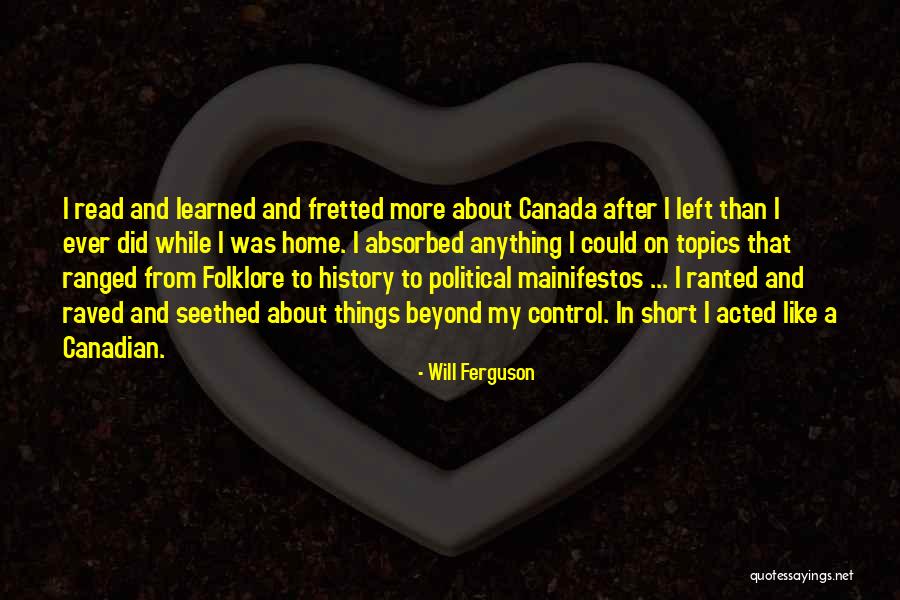 Ranged Quotes By Will Ferguson Ranged Quotes By Will Ferguson