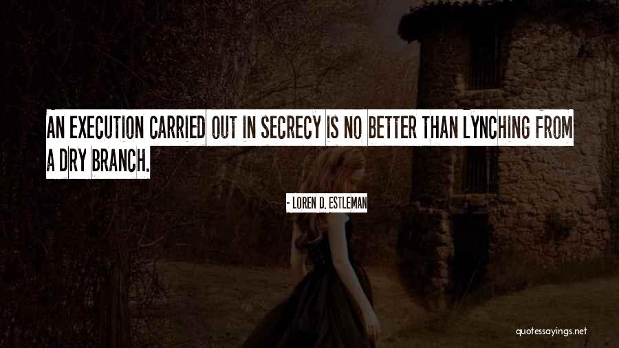 Rangeela Raja Quotes By Loren D. Estleman Rangeela Raja Quotes By Loren D. Estleman
