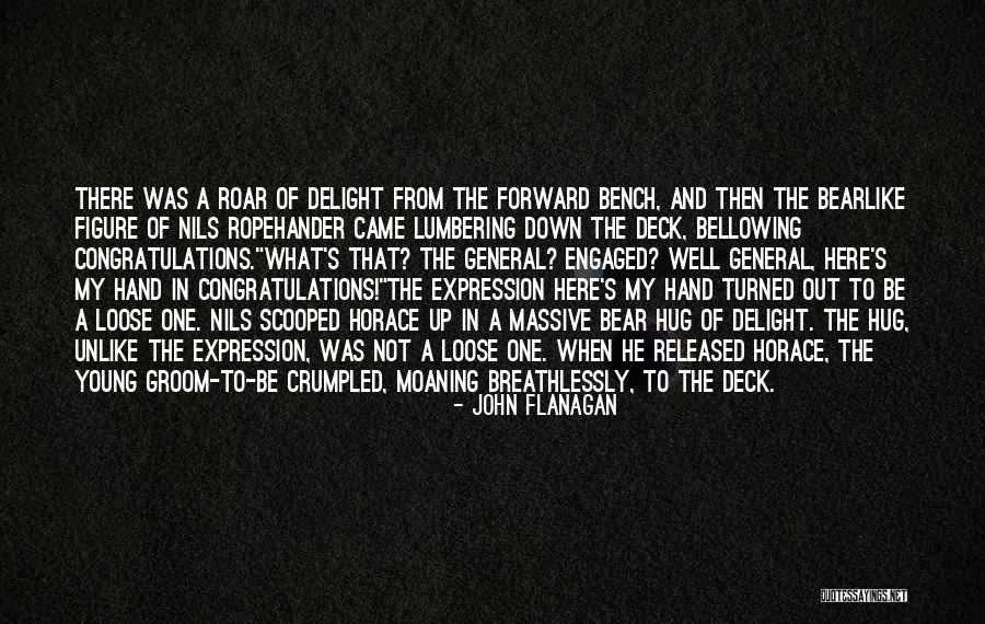 Ranger's Apprentice Horace Quotes By John Flanagan Ranger's Apprentice Horace Quotes By John Flanagan