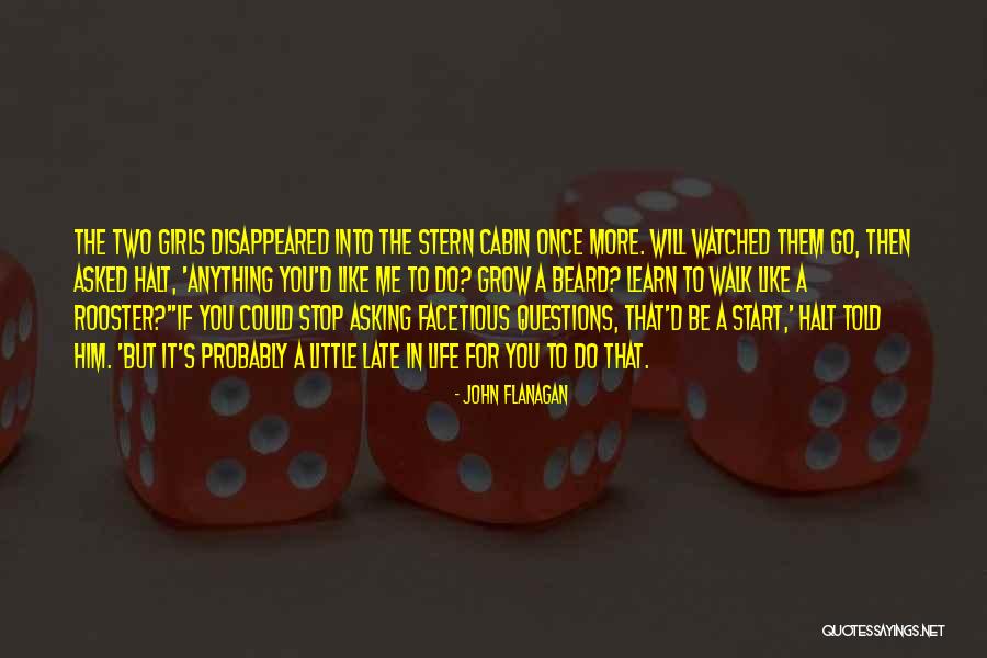 Ranger's Apprentice Quotes By John Flanagan Ranger's Apprentice Quotes By John Flanagan