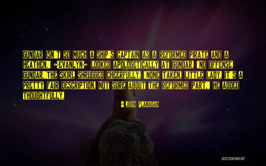 Ranger's Apprentice Quotes By John Flanagan Ranger's Apprentice Quotes By John Flanagan