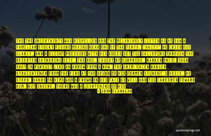 Ranger's Apprentice Quotes By John Flanagan Ranger's Apprentice Quotes By John Flanagan