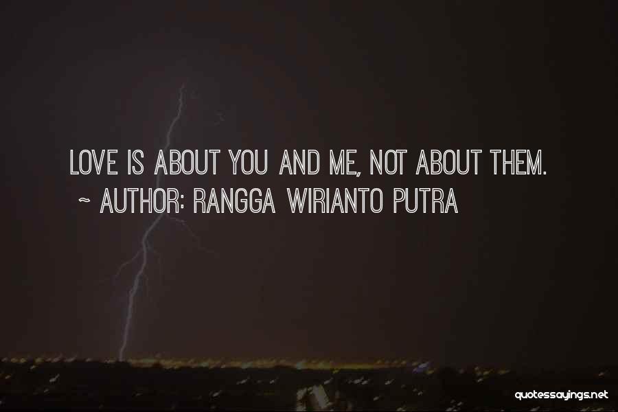 Rangga Wirianto Putra Quotes 381149