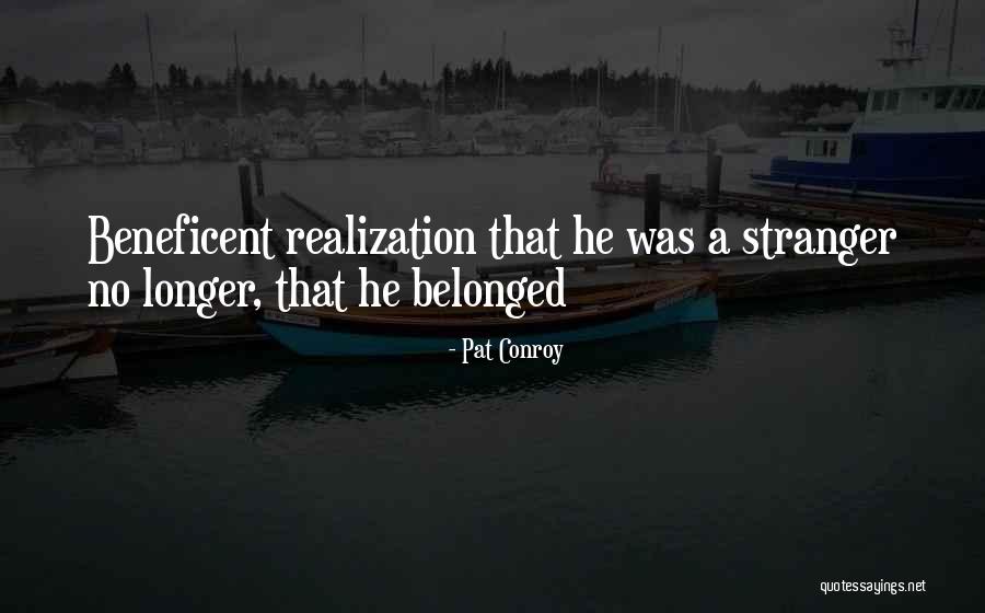 Rangitoto College Quotes By Pat Conroy Rangitoto College Quotes By Pat Conroy