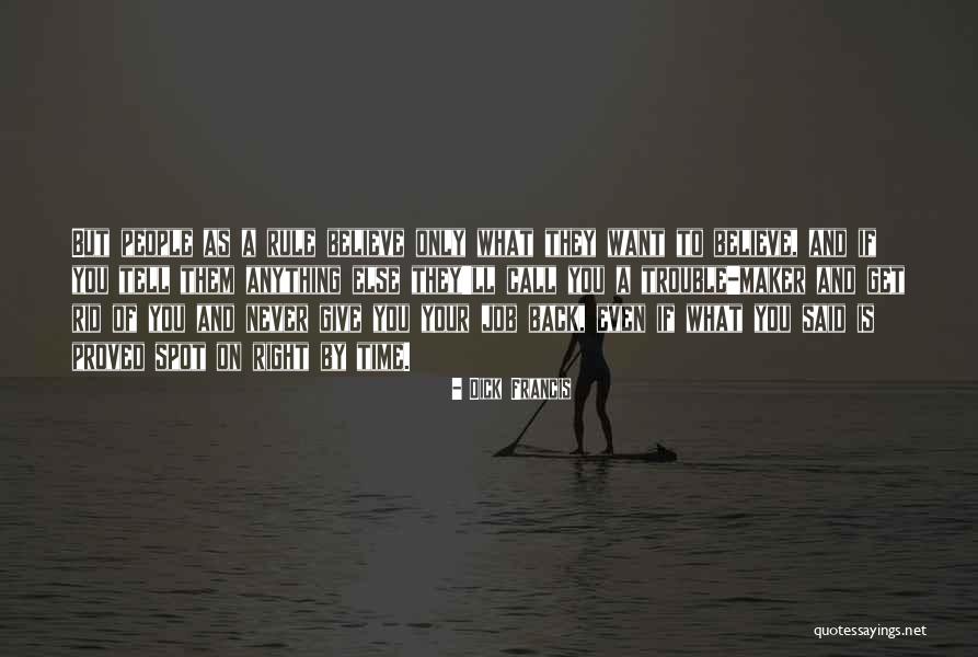 Rangkaian Flip Flop Quotes By Dick Francis Rangkaian Flip Flop Quotes By Dick Francis