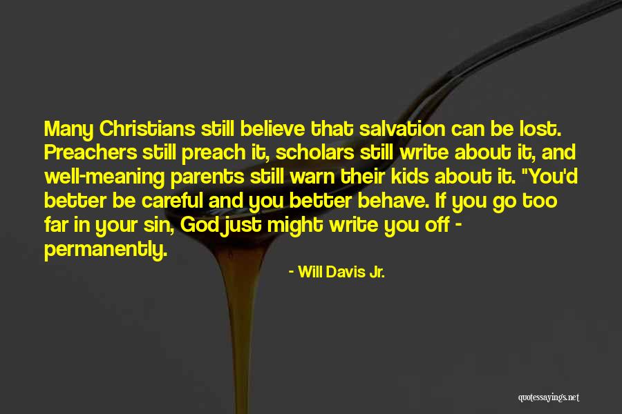Rangkak Beton Quotes By Will Davis Jr. Rangkak Beton Quotes By Will Davis Jr.