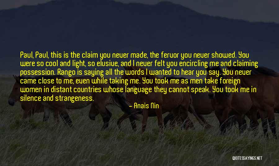 Rango Quotes By Anais Nin