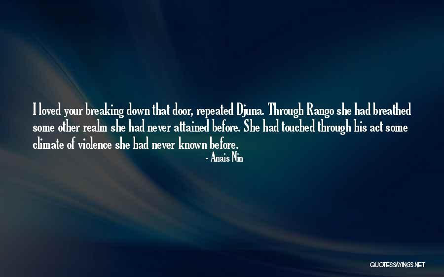 Rango Quotes By Anais Nin