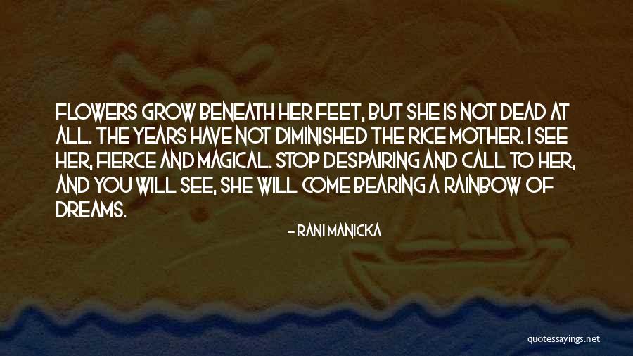 Rani Manicka Quotes 1566706