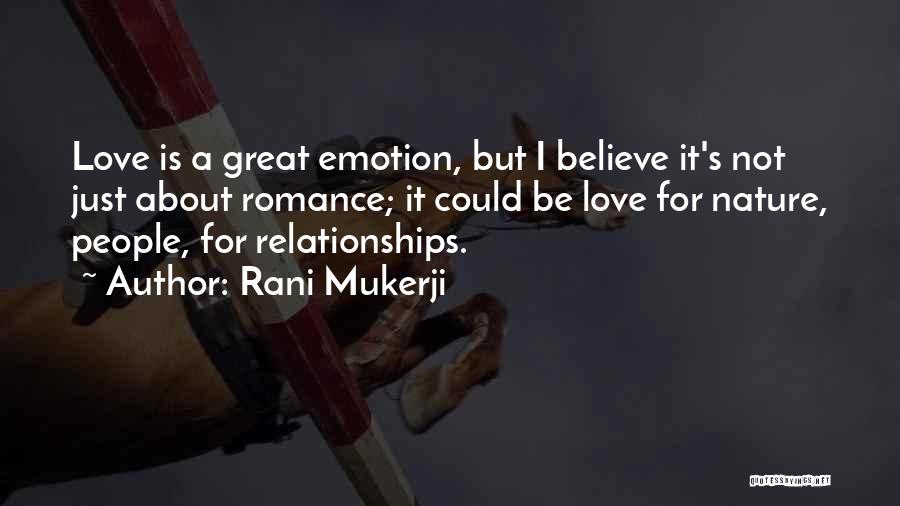 Rani Mukerji Quotes 1133605