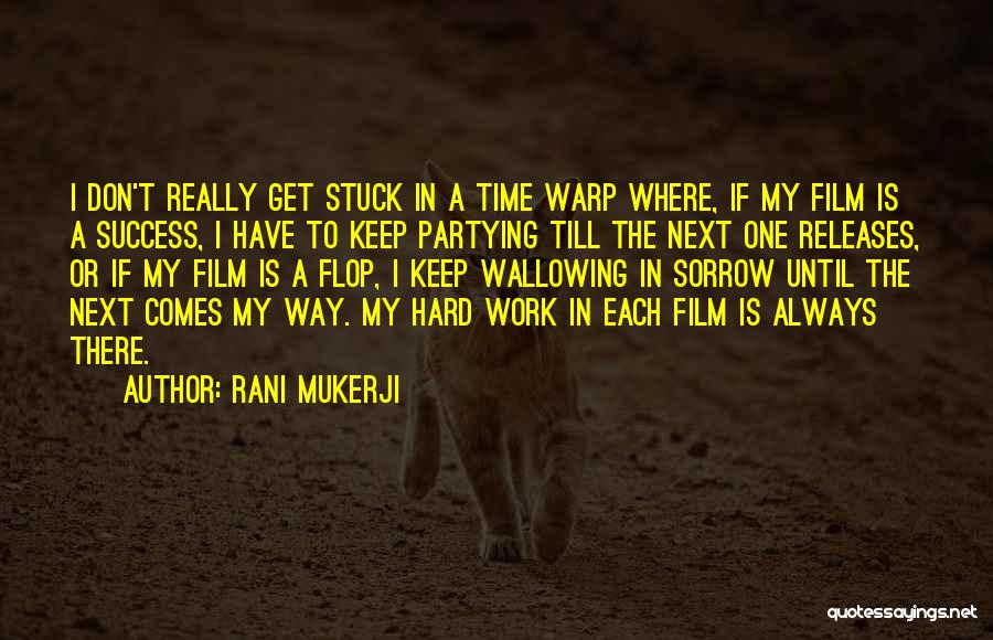 Rani Mukerji Quotes 2060402