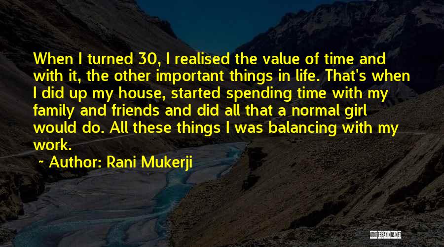 Rani Mukerji Quotes 2063116