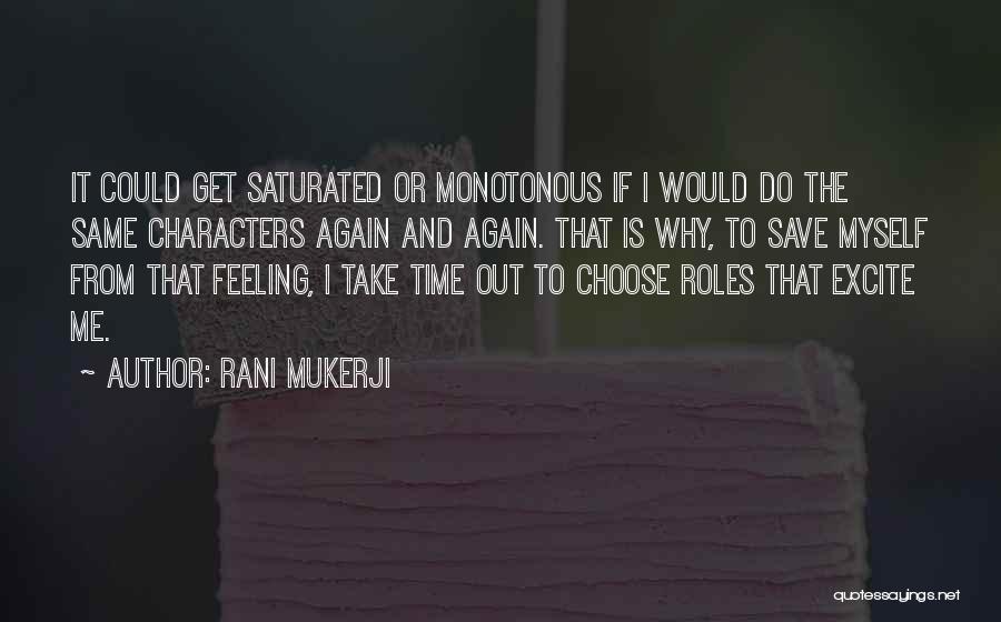 Rani Mukerji Quotes 452941